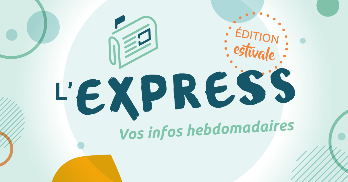 L'Express - Bulletin hebdomadaire du CIUSSS de l'Estrie - CHUS