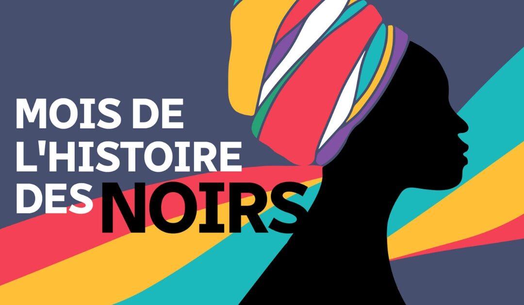 Mois de l’histoire des Noirs : deux témoignages à lire